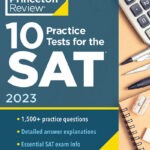 10 Practice Tests for the SAT, 2023 by The Princeton Review