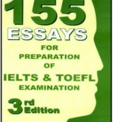 155 Essays for IELTS and TOEFL Exam Preparation Book Cover
