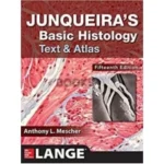 Junqueira?s Basic Histology Text and Atlas
