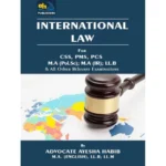 International Law For CSS PMS PCS By Ayesha Habib AH Pubishers