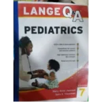 LANGE Q and A PEDIATRICS 7th EDITION By Sara Viessman