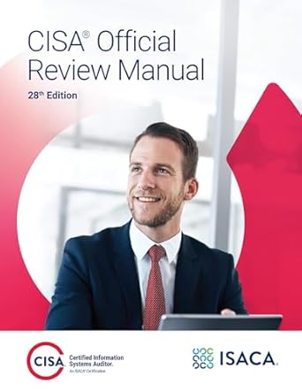 CISA Official Review Manual, 28th Edition