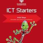 Cambridge Ict Starters Initial Steps 4th Edition