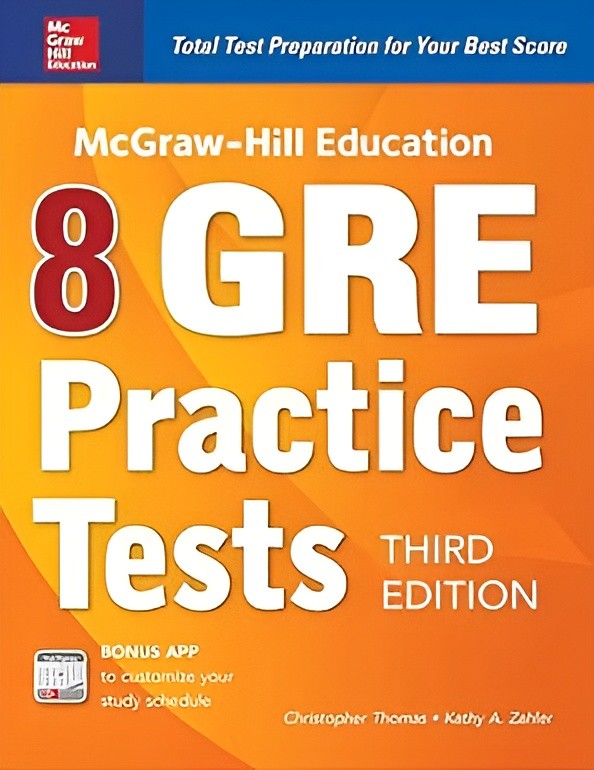 8 GRE Practice Tests 3rd Edition McGraw Hill Education 8 GRE Practice Tests 3rd Edition McGraw Hill Education