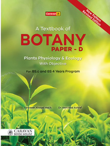 A Text Book of Botany Paper D Plants Physiology & Ecology with Objective - Caravan