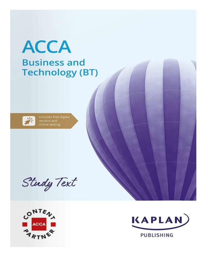"Kaplan ACCA F1 Business and Technology (BT) Study Text 2025 – Buy Online in Pakistan | My Online Book Shop Pakistan"