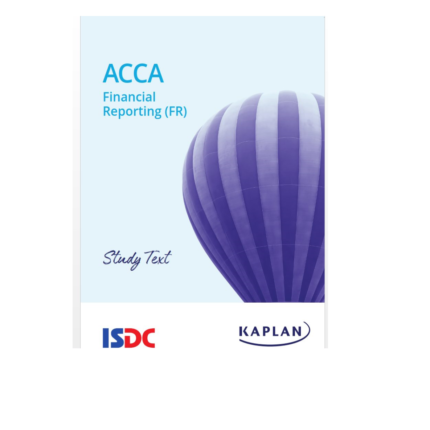 "Kaplan ACCA F7 Financial Reporting Study Text 2025 cover"