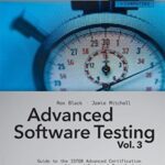 Advanced Software Testing ? Vol. 3 by Rex Black and Jamie L Mitchell
