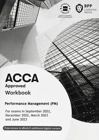 BPP ACCA F5 Performance Management (PM) Workbook