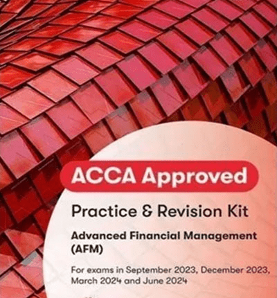 BPP ACCA P4 Advanced Financial Management (AFM) Revision Kit 2024 book cover