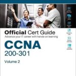CCNA 200-301 Official Cert Guide Volume 2 Wendell Odom