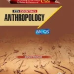 CSS Essentials Anthropology MCQs - ILMI KITAB KHANA Book Cover