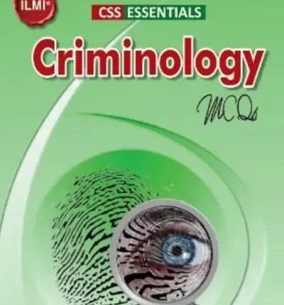 CSS Essentials Criminology MCQs - ILMI KITAB KHANA Book cover