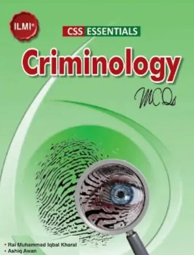CSS Essentials Criminology MCQs - ILMI KITAB KHANA Book cover