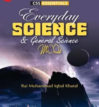 CSS Essentials Everyday Science MCQs – ILMI KITAB KHANA book cover