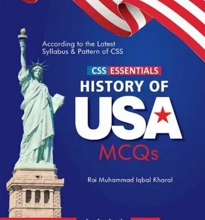 CSS Essentials History of USA MCQs By Rai Muhammad Iqbal Kharal - ILMI Book Cover
