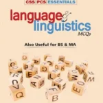 CSS Essentials Language & Linguistics MCQs by Maryum Ilyas Siyal – ILMI KITAB KHANA book cover