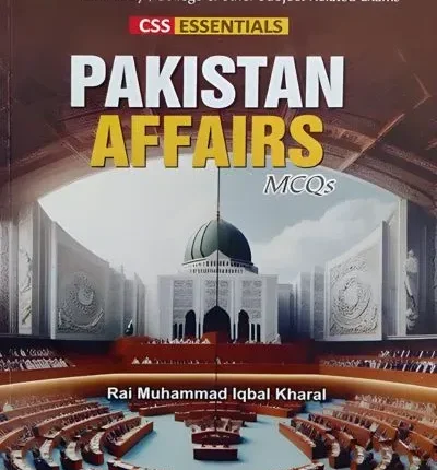 CSS Essentials Pakistan Affairs Solved MCQs – ILMI book cover