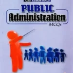 CSS Essentials Public Administration MCQs – ILMI KITAB KHANA Book Cover