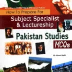 CSS PMS Comprehensive Pakistan Studies MCQs By Ch Ahmed Najib book cover