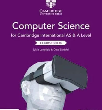 Cambridge AS & A Level Computer Science Coursebook 2nd Edition Book Cover