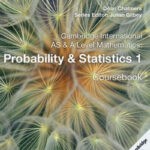 Cambridge AS & A Level Math Probability & Statistics 1 Coursebook