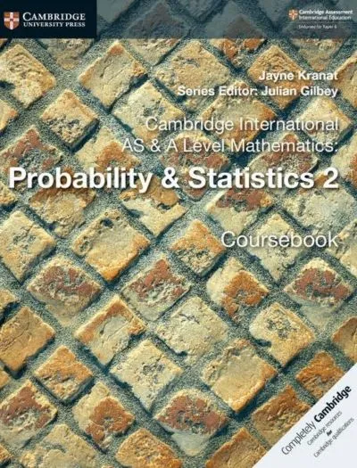 Cambridge AS & A Level Math Probability & Statistics 2 Coursebook Cover