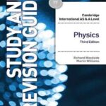 Cambridge AS and A Level Physics Revision Guide Hodder 3rd Edition