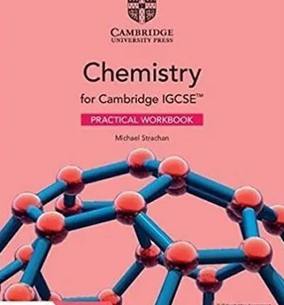 Cambridge IGCSE Chemistry Practical Workbook