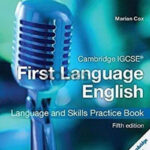 Cambridge IGCSE First Language English Language And Skills Practice Book 5th Edition