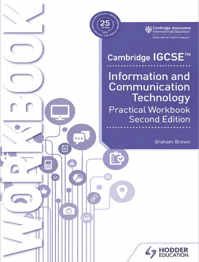 Cambridge IGCSE ICT Practical Workbook 2nd Edition Hodder Cover
