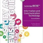 Cambridge IGCSE ICT Study and Revision Guide 2nd Edition