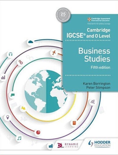 Cambridge IGCSE & O Level Business Studies 5th Edition South Asian Edition