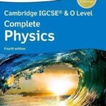 Cambridge IGCSE & O Level Complete Physics Student Book 4th Edition Oxford