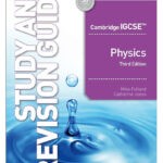 Cambridge IGCSE Physics Study and Revision Guide 3rd Edition