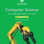 Cambridge IGCSE and O Level Computer Science Coursebook 2nd Edition