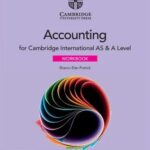 Cambridge AS & A Level Accounting Workbook by Hodder – Practice book for A Level students