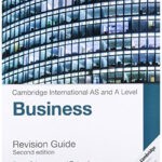 Cambridge International AS & A Level Business Revision Guide 2nd Edition Front Cover