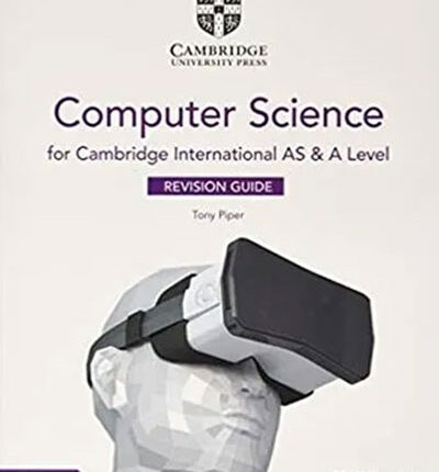 Cambridge International AS and A Level Computer Science Revision Guide 2nd Edition book cover