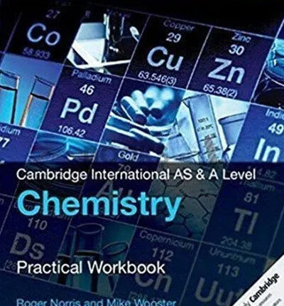 Cambridge International AS and A Level Chemistry Practical Workbook 2nd Edition – Cover Image