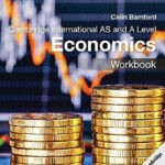 Cambridge International AS and A Level Economics Coursebook 3rd Edition