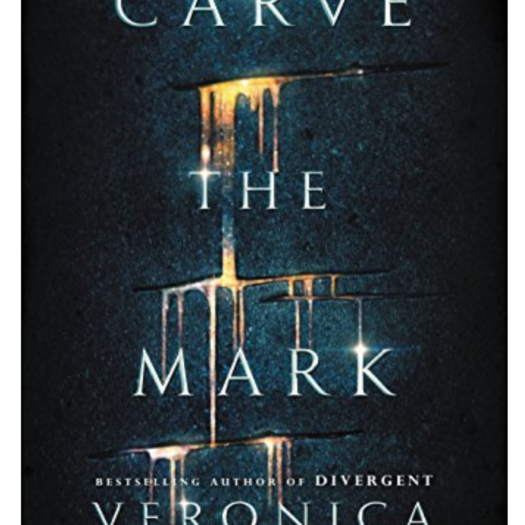 Carve The Mark By Veronica Roth