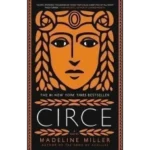 Circe by Madeline Miller
