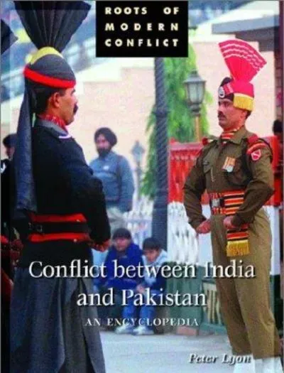 Conflict Between India and Pakistan An Encyclopedia By Lyon Peter book cover