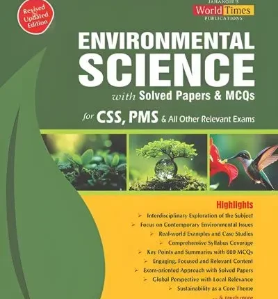Environmental Science with Solved Papers & MCQs for CSS - JWT book cover