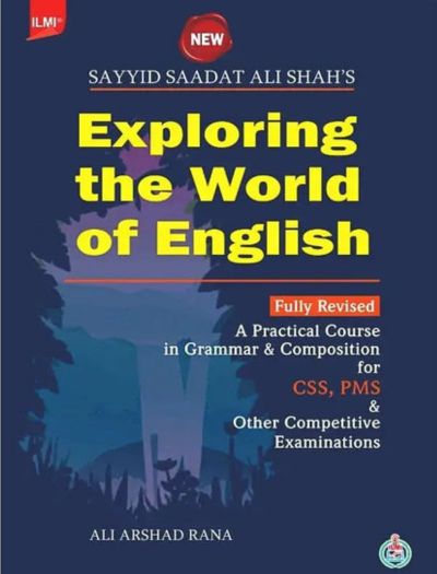 Exploring The World of English By Syed Saadat Ali Shah book cover
