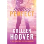 Finding Perfect by Colleen Hoover