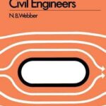 Fluid Mechanics for Civil Engineers by N.B. Webber
