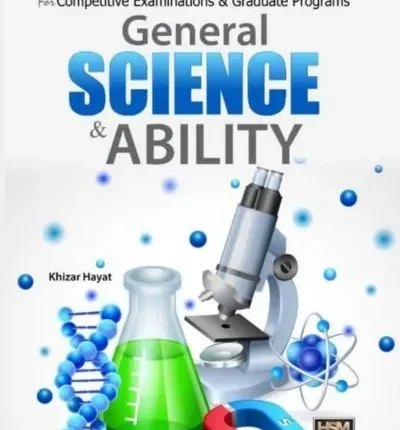 General Science and Ability By Khizar Hayat – HSM Publisher book cover