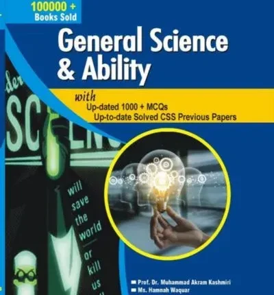 General Science and Ability By Prof Muhammad Akram Kashmiri - AH Publisher book cover